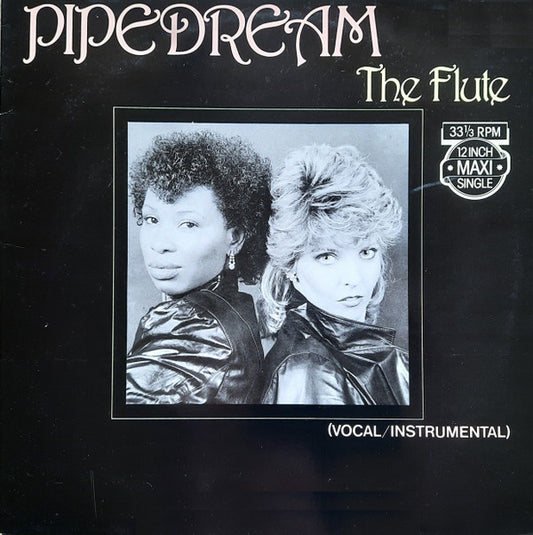 Pipedream : The Flute (Vocal/Instrumental) (12", Maxi)