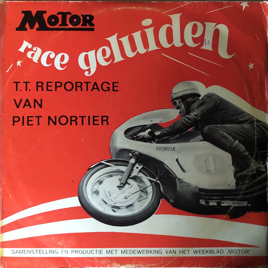 Piet Nortier : Race Geluiden - T.T. Reportage Van Piet Nortier (LP, Album)