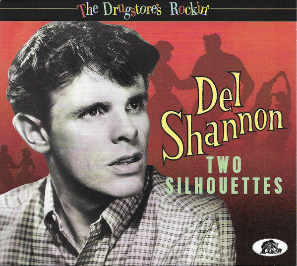Del Shannon : Two Silhouettes (CD, Comp, Dig)