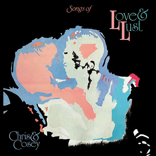 Chris & Cosey : Songs Of Love & Lust (LP, Album)