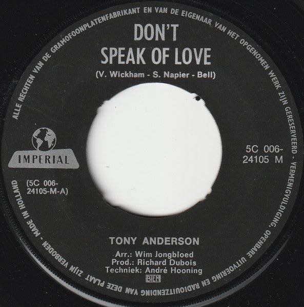Tony Anderson (15) : Don't Speak Of Love / Please Let Me Tell You (7", Single)
