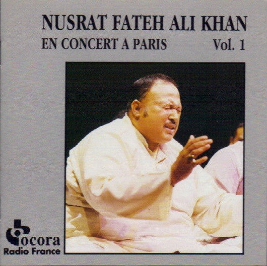 Nusrat Fateh Ali Khan : En Concert À Paris Vol. 1 (CD, Album, RE, RP)