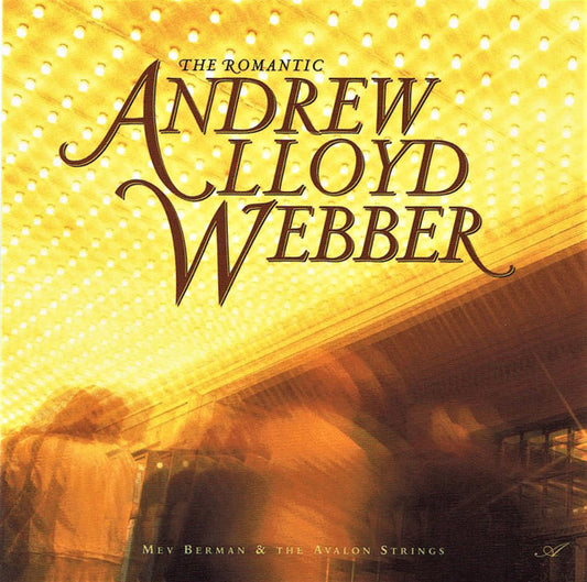 Mev Berman & The Avalon Strings : The Romantic Andrew Lloyd Webber (CD, Album)