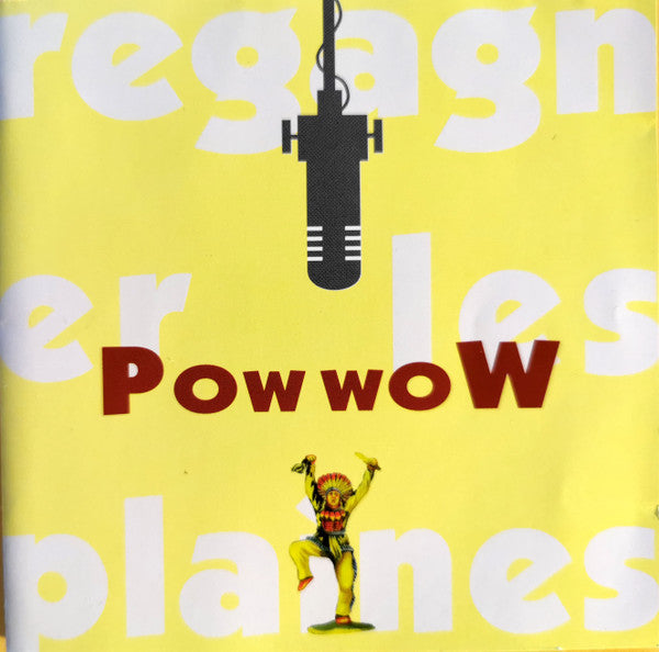 Pow Wow (2) : Regagner Les Plaines (CD, Album)
