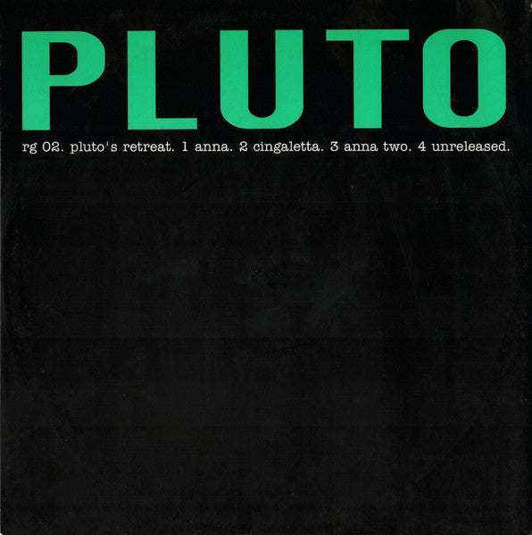 Pluto : Pluto's Retreat (12")