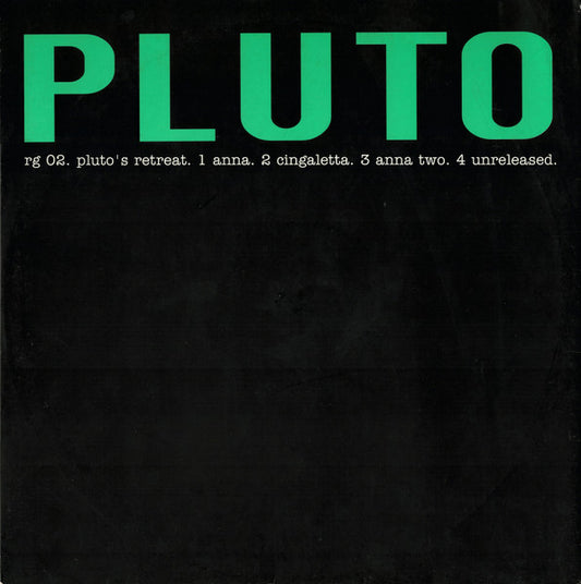 Pluto : Pluto's Retreat (12")