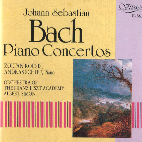Johann Sebastian Bach - Zoltán Kocsis, András Schiff, Sándor Falvai, Imre Rohmann, Kovács Lóránt, István Matuz, Liszt Ferenc Chamber Orchestra Conducted By Albert Simon : Piano Concertos (CD, Album, RE, RM)
