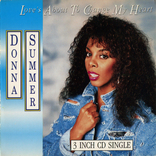 Donna Summer : Love's About To Change My Heart (CD, Mini, Single)