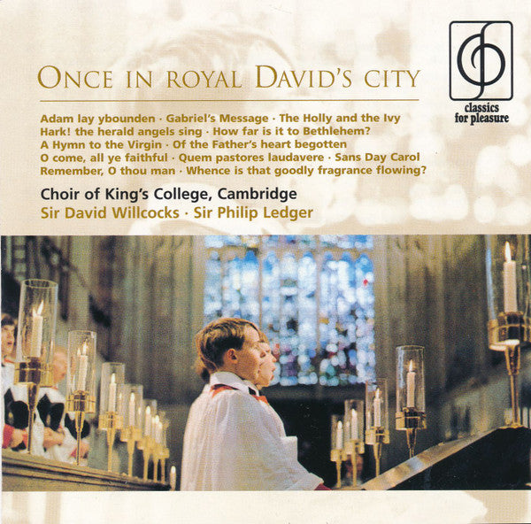 The King's College Choir Of Cambridge, David Willcocks, Philip Ledger : Once In Royal David's City (CD, Comp, RM)
