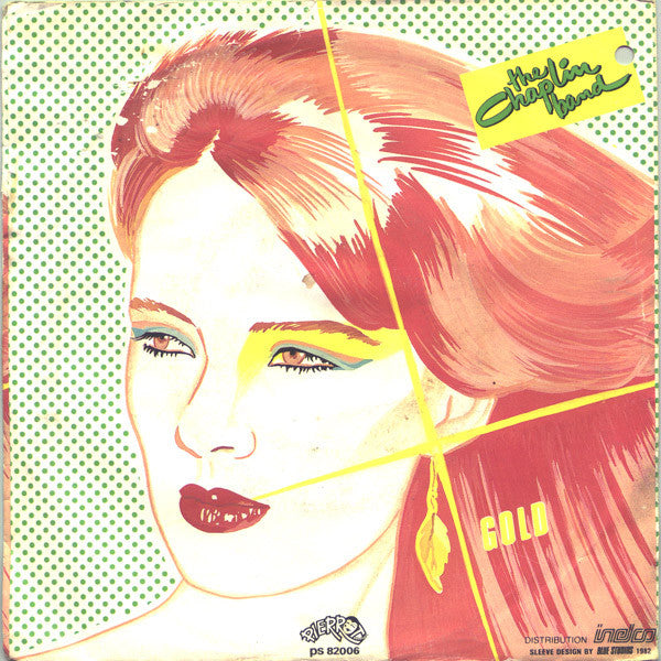 The Chaplin Band : Gold (7", Single)