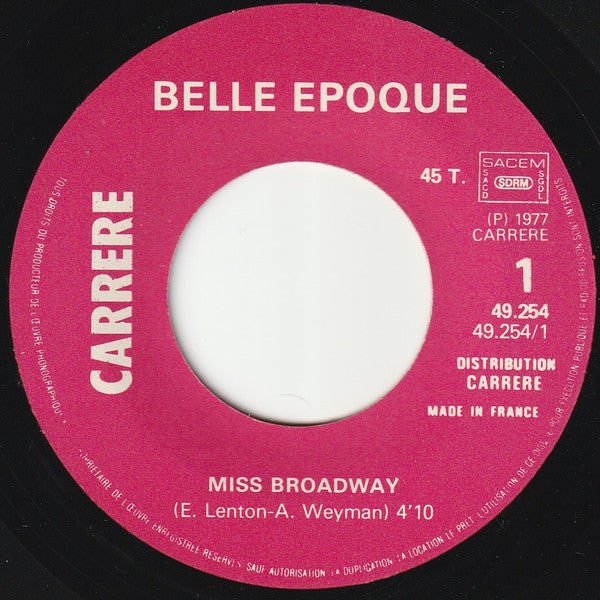 Belle Epoque : Miss Broadway (7", Single)