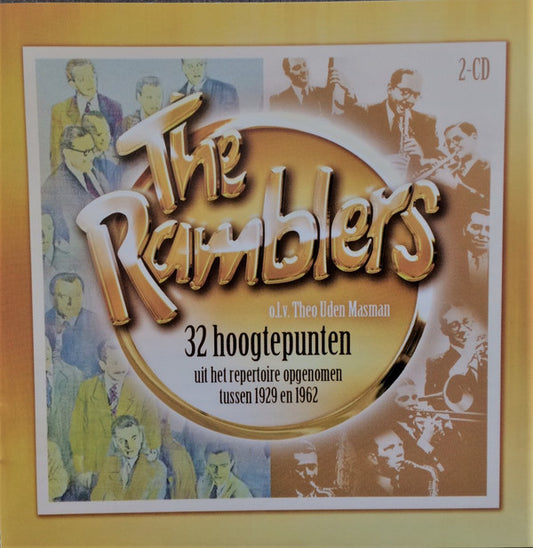 The Ramblers : 32 Hoogtepunten Uit Het Repertoire Tussen 1929 En 1962 (2xCD)