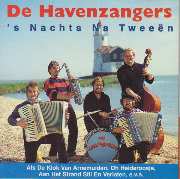 De Havenzangers : 's Nachts Na Tweeen  (CD, Comp)