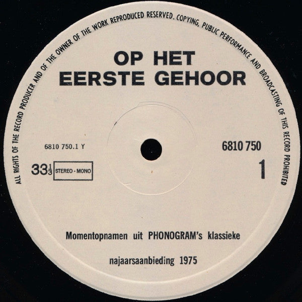Various : Op Het Eerste Gehoor 1975 (LP, Comp, Promo)