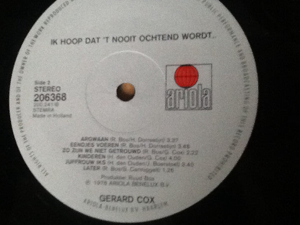Gerard Cox : Ik Hoop Dat 't Nooit Ochtend Wordt (LP, Album, RE)