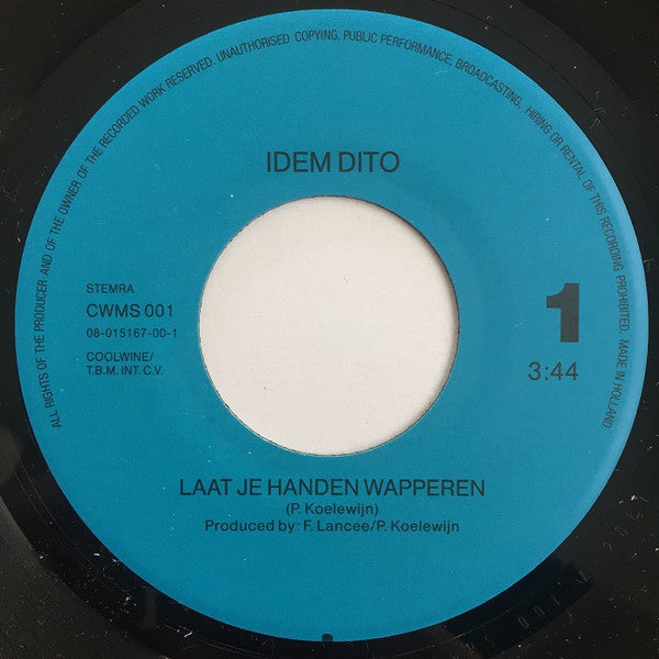 Idem Dito (3) : Laat Je Handen Wapperen (7", Single)