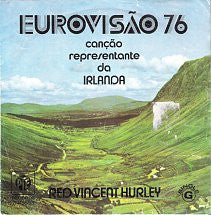 Red Hurley : Eurovisão 1976 -  Canção Representante da Irlanda (7", Single)