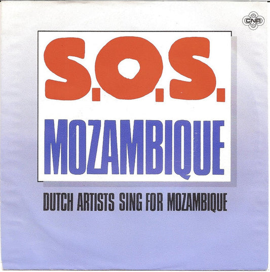 Dutch Artists Sing For Mozambique : S.O.S. Mozambique (7", Single)