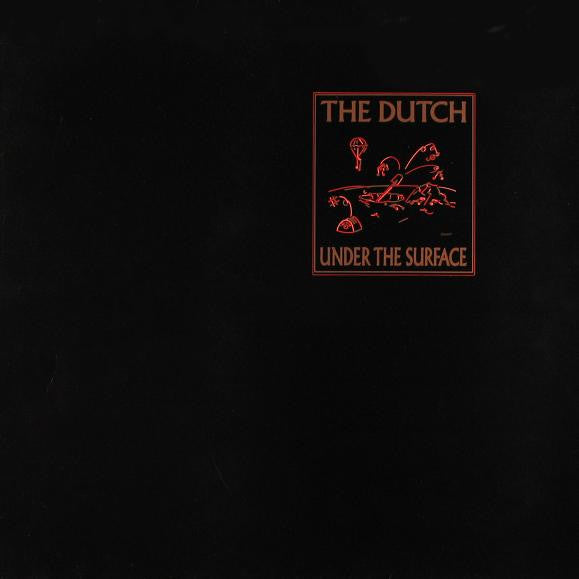 The Dutch : Under The Surface (LP, Album)