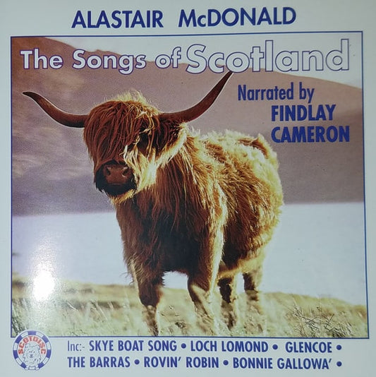 Alastair McDonald : The Songs Of Scotland (CD)