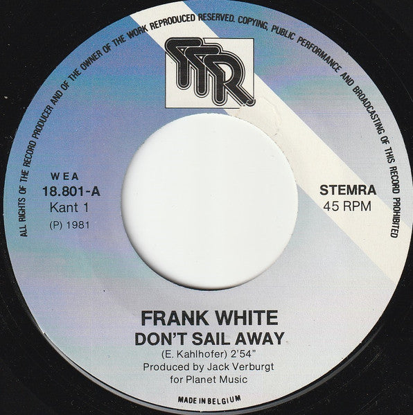 Frank White (16) : Don't Sail Away (7", Single)