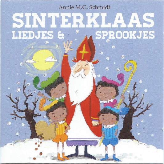 Annie M.G. Schmidt : Sinterklaas Liedjes & Sprookjes (CD, Album)