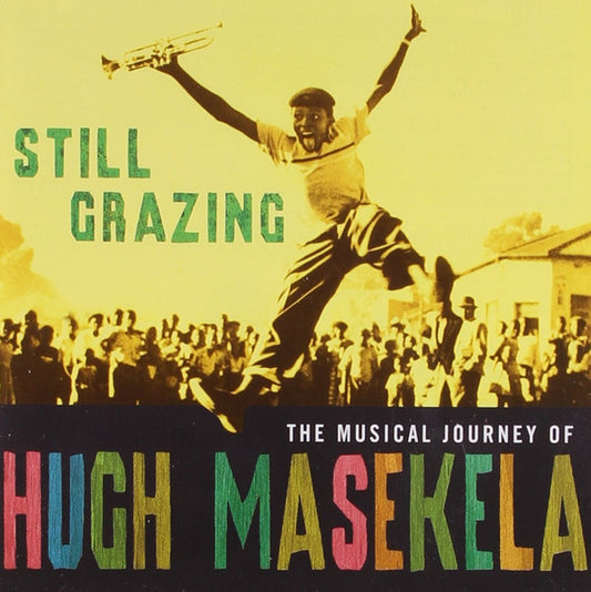 Hugh Masekela : Still Grazing (CD, Comp, RP)