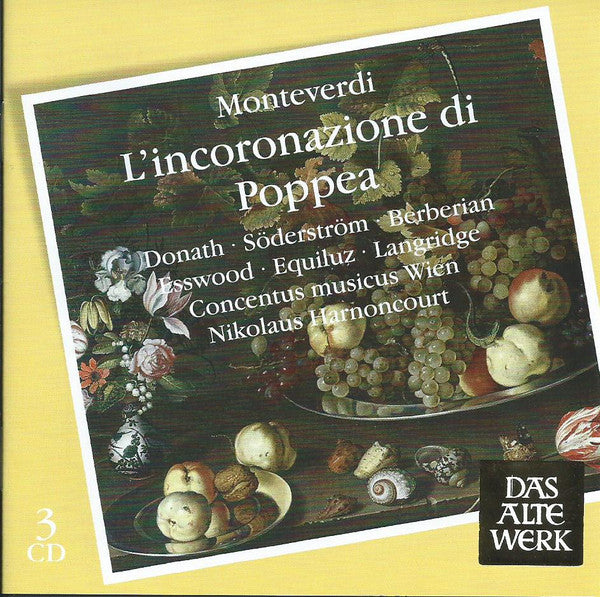 Claudio Monteverdi - Helen Donath • Elisabeth Söderström • Cathy Berberian • Kurt Equiluz • Paul Esswood • Philip Langridge • Concentus Musicus Wien • Nikolaus Harnoncourt : L'Incoronazione Di Poppea (3xCD, Album, RE, RM)