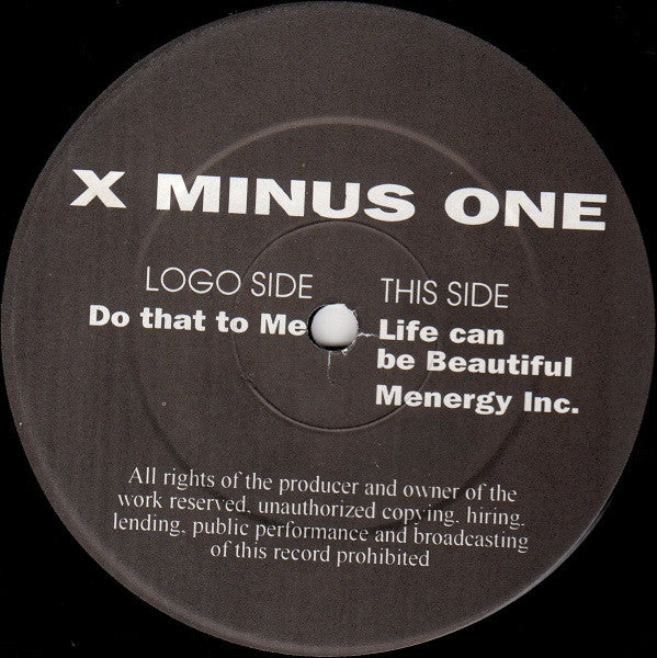 X Minus One : Do That To Me (12")