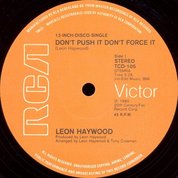 Leon Haywood : Don't Push It Don't Force It (Let It Happen Naturally) (Special 12" Disco Mix) (12", Single, Pic)