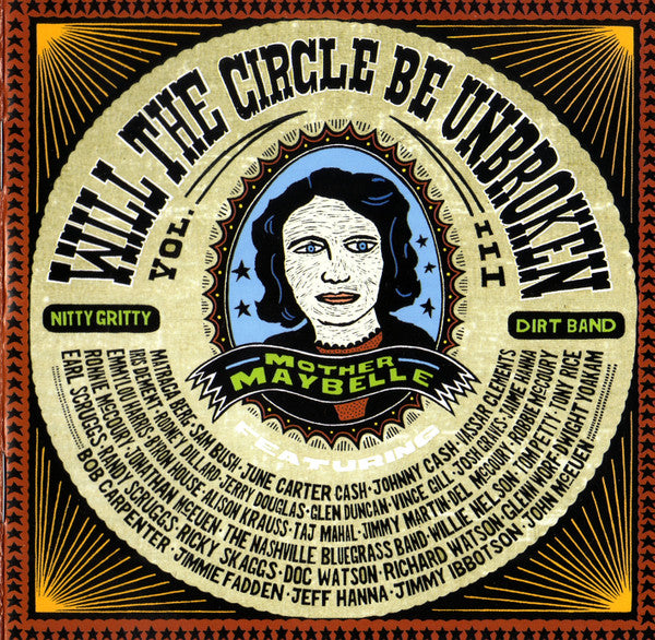 Nitty Gritty Dirt Band : Will The Circle Be Unbroken, Volume III (CD + CD, Enh + Album)