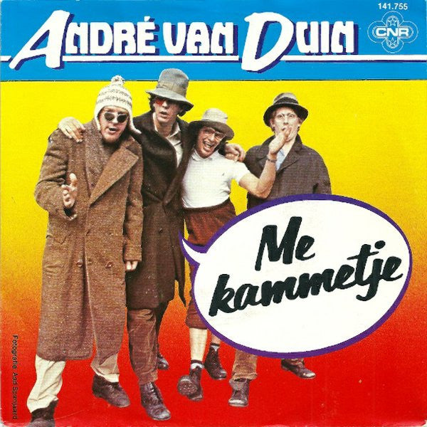 André van Duin / Jut & Jul : Me Kammetje / Ik Heb 'm Nog Wel... (7", Single)