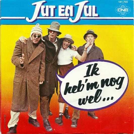 André van Duin / Jut & Jul : Me Kammetje / Ik Heb 'm Nog Wel... (7", Single)