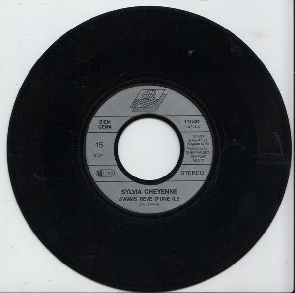 Sylvia Cheyenne : J'avais Révé D'une Ile (7", Single)
