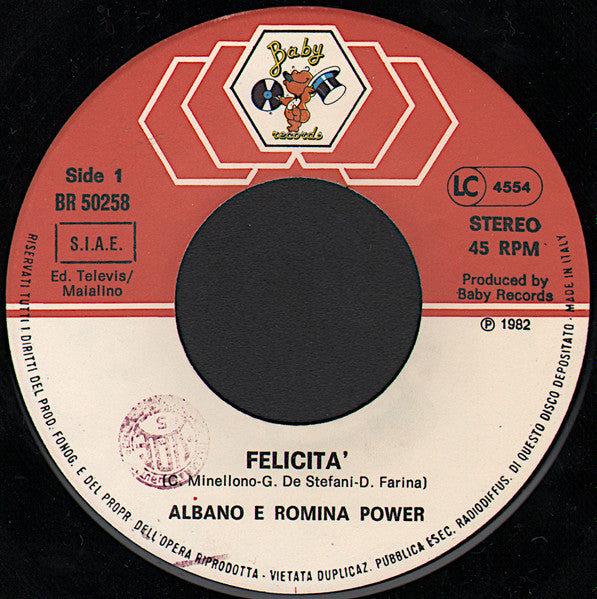 Al Bano & Romina Power : Felicità (7", Single)