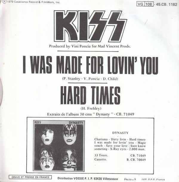 Kiss : I Was Made For Lovin' You (7", Single, Smo)