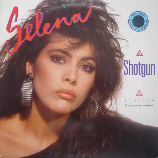 Selena (3) : Shotgun (12", Maxi)