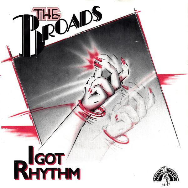 The Broads : I Got Rhythm (7", Single)