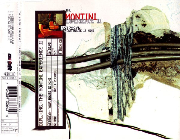 The Montini Experience : Astrosyn - Your House Is Mine (CD, Maxi)