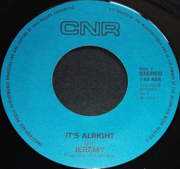 Jeremy (16) : A Sad Sad Song / It's Alright (7", Single)