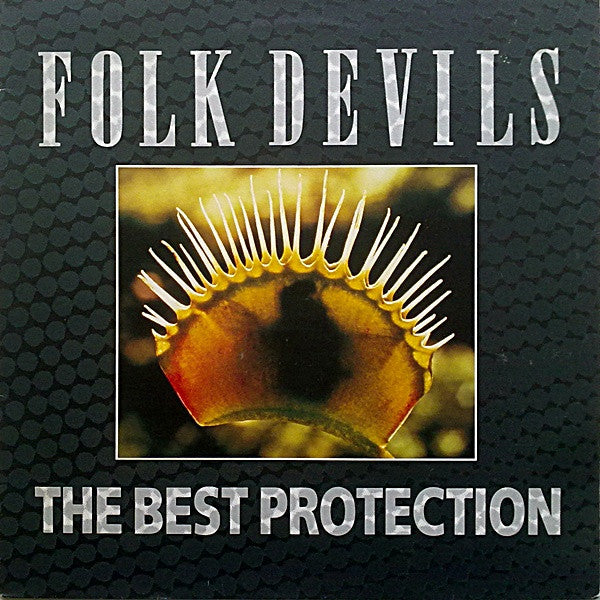 Folk Devils : The Best Protection (12")
