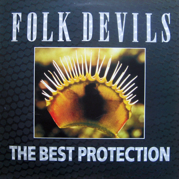 Folk Devils : The Best Protection (12")