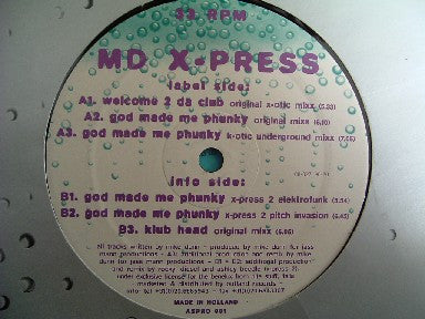 The MD X-Spress : God Made Me Phunky (12")