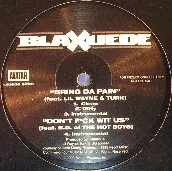 Blaxuede : Dey Don't Kno / Bring Da Pain / Don't F*ck Wit Us (12", Promo)