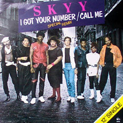 Skyy : I Got Your Number/Call Me (Special Remix) (12", Single)
