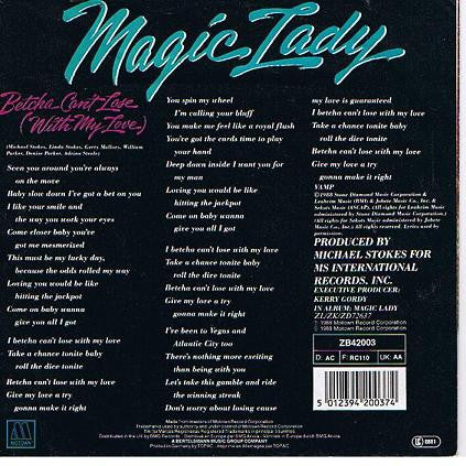 Magic Lady : Betcha Can't Lose (With My Love) (7", Single)