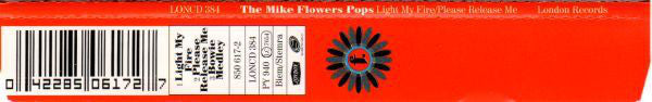 The Mike Flowers Pops : Light My Fire / Please Release Me (CD, Maxi)