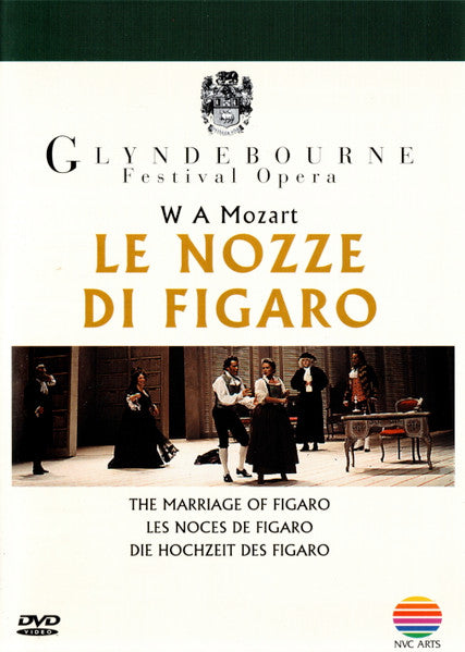 W A Mozart* : Le Nozze Di Figaro = The Marriage Of Figaro = Les Noces De Figaro = Die Hochzeit Des Figaro (DVD-V, D/Sided, Copy Prot., RE, Multichannel, PAL)