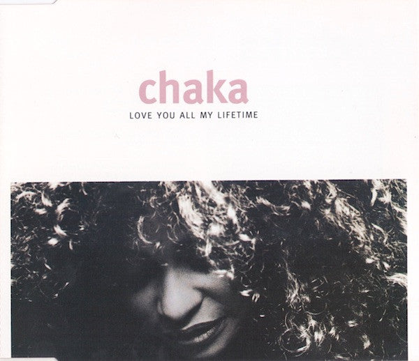 Chaka Khan : Love You All My Lifetime (CD, Single)
