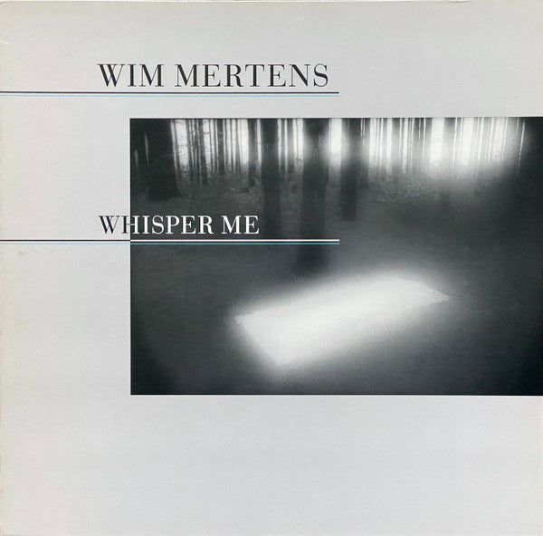 Wim Mertens : Whisper Me (LP, Comp)